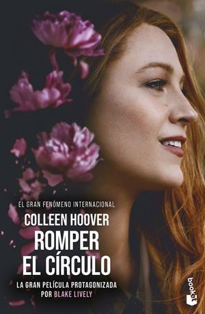 ROMPER EL CIRCULO IT ENDS WITH US ED PELICULA | 9788408294184 | COLLEEN HOOVER