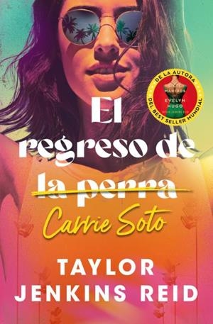 EL REGRESO DE CARRIE SOTO | 9788419130426 | JENKINS REID, TAYLOR